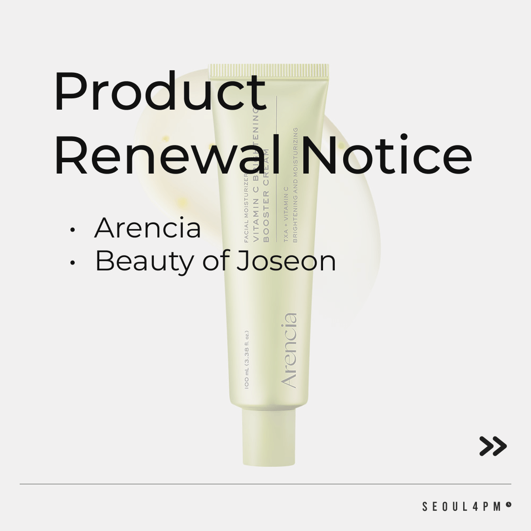 Product Renewal Notice — Arencia & Beauty of Joseon